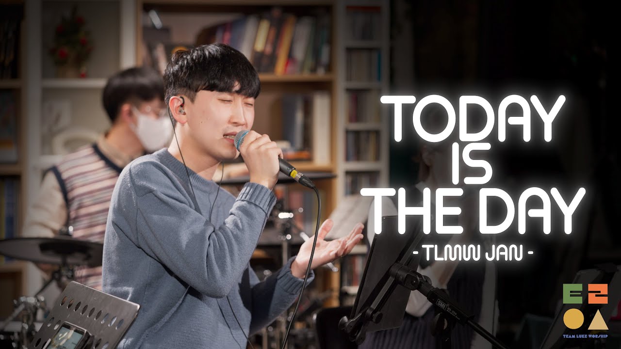 주가 지으신 이 날에 Today is the Day  [Live at TLMW]