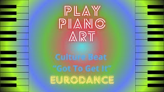 How to play Culture Beat "Got To Get It" _/_\_piano melody_/_\_