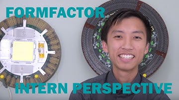 Working at FormFactor - Intern