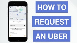 How To Request An Uber (2019)