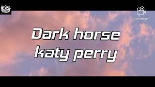 Dark horse - Katy Perry feat Juicy J ( lyrics )