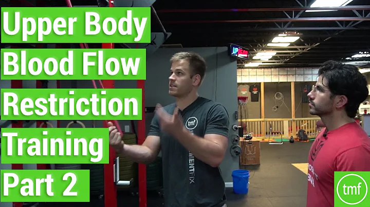 Upper Body Blood Flow Restriction Training Pt. 2 | Week 76 | Movement Fix Monday | Dr. Ryan DeBell