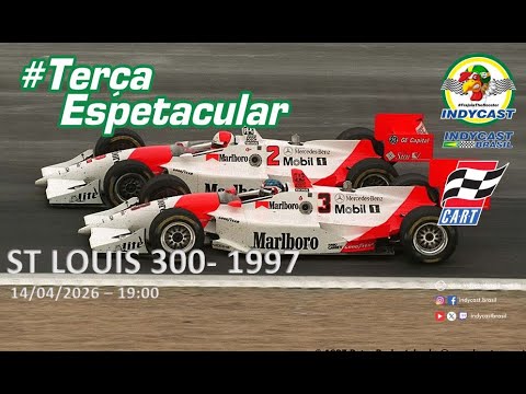 IndyCast Brasil #Lembranças #TerçaEspetacular - St Louis 1997