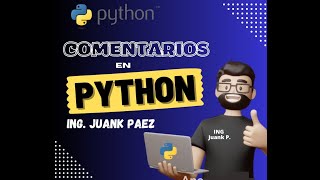Domina los Comentarios en Python: El Secreto para un Código Limpio 💻✨