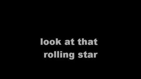 rolling star english lyrics