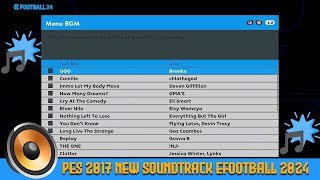 PES 2017 NEW SOUNDTRACK EFOOTBALL 2024 Resimi