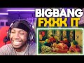 BIGBANG - ‘에라 모르겠다(FXXK IT)’ M/V (REACTION!!!)