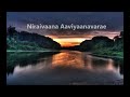 Niraivaana Aaviyaanavarae song Mp3 Song