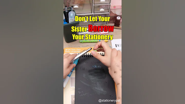 Don't Let Your Sister Borrow Your Stationery#shorts