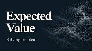 Expected Value: 4 Problems from Easy to Hard | Lottery, Coins, Dice