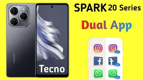 Tecno SPARK 20/20c/20Pro Dual App | Tecno SPARK 20/20c/20Pro App Settings