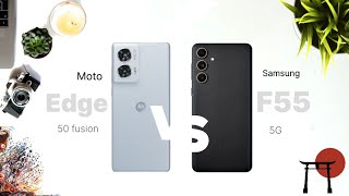 Moto edge 50 fusion vs Samsung F55 | comparision | which one is better