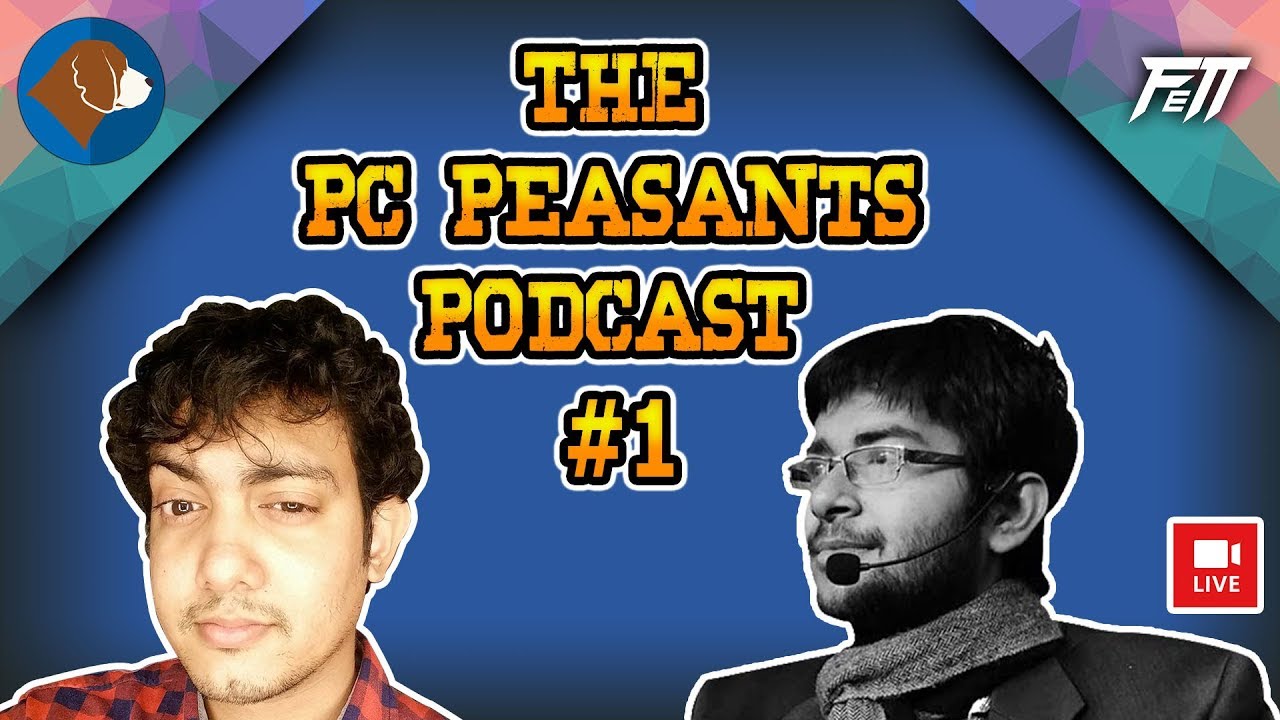 The PC Peasants Podcast: Ep. 1 - Mobile Gaming vs PC Gaming