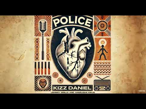 Kizz Daniel, Angelique Kidjo, Johnny Drille - Police (Official Visualizer)