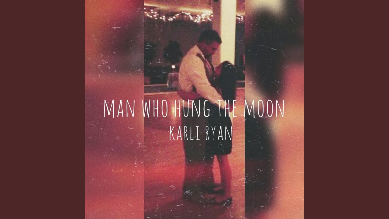 Man Who Hung the Moon