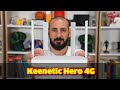 Keenetic Hero 4G inceleme