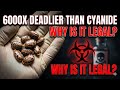 6,000x Deadlier Than Cyanide: Why Is This Plant Still Legal?