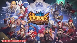 WITH HEROES - IDLE RPG -Global Launch Gameplay (Android iOS) screenshot 1