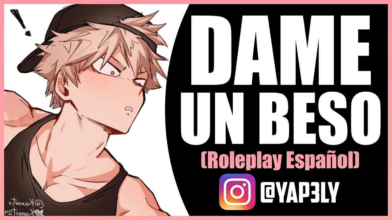 Dame un beso 💖 | Roleplay Español | ASMR Bakugou