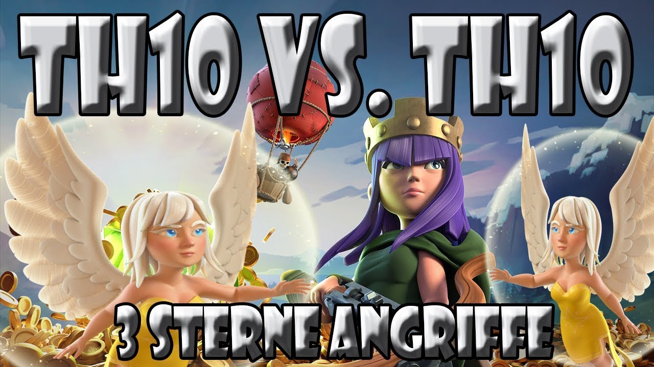 RH10 VS. RH10 3 STERNE ANGRIFFSSTRATEGIEN | Let´s Play CoC/ Clash of ...
