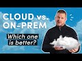 On‑Prem vs Cloud Infrastructure: Which one is better?