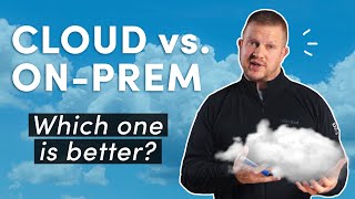 On‑Prem vs Cloud Infrastructure: Which one is better?