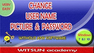 How to change User Account Name, Picture & Password, windows 10, 8 1, 7,  100%, 2018