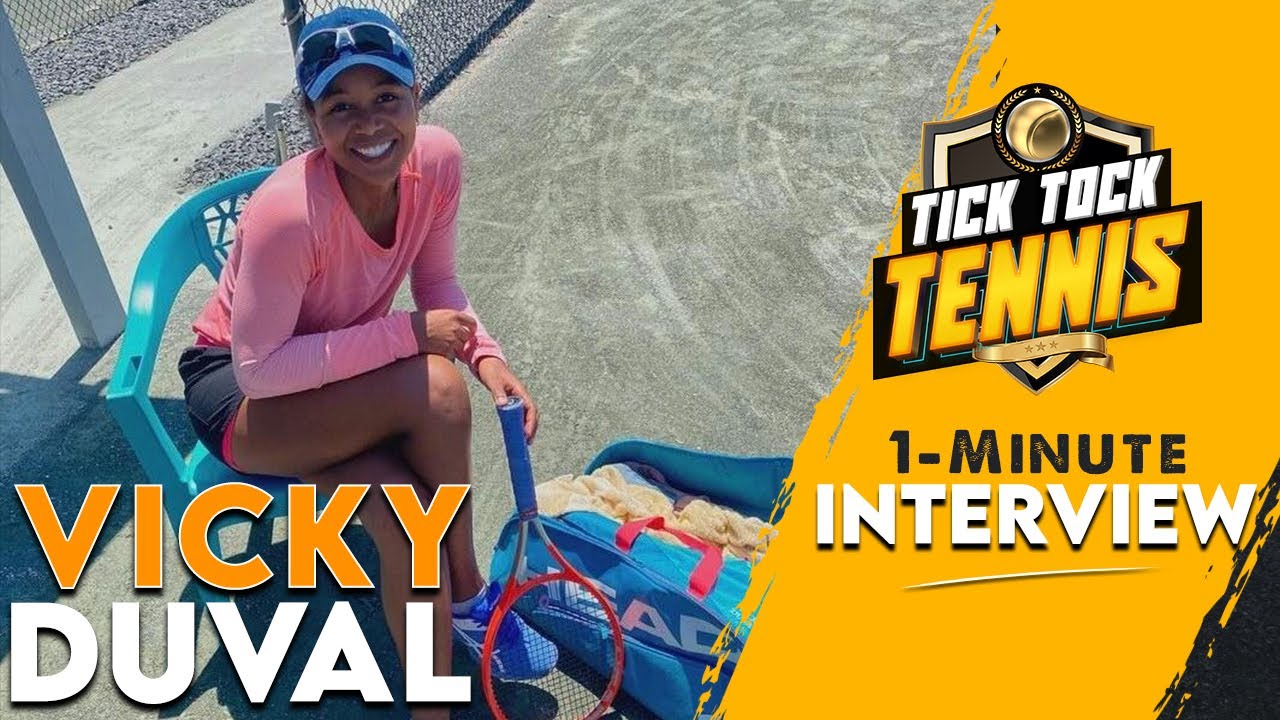 Vicky Duval | Tick Tock Tennis 1-Minute Interview