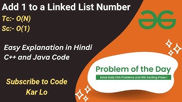 Add 1 to a Linked List Number | Linked List | GFG POTD | C++ | Java | Code Kar Lo