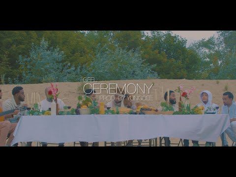 GEEL Ceremony Prod By YungDEE 