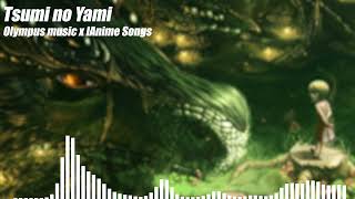 Tsumi no Yami IA Anime music IAnime x Olympus