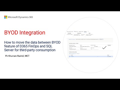 How to move the data between BYOD feature of D365 FinOps and SQL Server for third party consumption