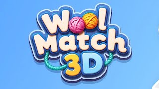 Wool Match 3d Gameplay Android Mobile
