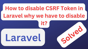 How to disable CSRF Token in Laravel  why we have to disable it? #laravel #razorpay #coding #codes