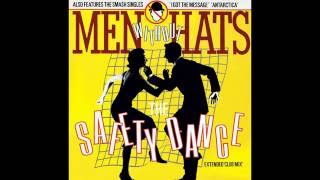 Vignette de la vidéo "Men Without Hats – The Safety Dance (Extended Club Mix) / I Got The Message -1982"