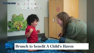 Brunch to benefit A Child's Haven