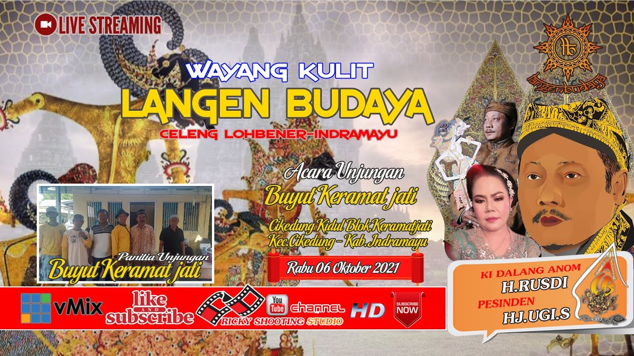 🔴 Live Malam Wayang Kulit ''LANGEN BUDAYA'' Rabu 06 Oktober 2021 Cikedung Kidul Keramat Jati