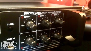 InfoComm 2016: Bogen Shows Six-Zone Music and Paging System