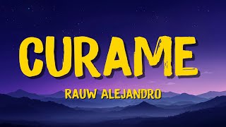 🎵Rauw Alejandro - Curame (Letra/Lyrics) | Charles Letra