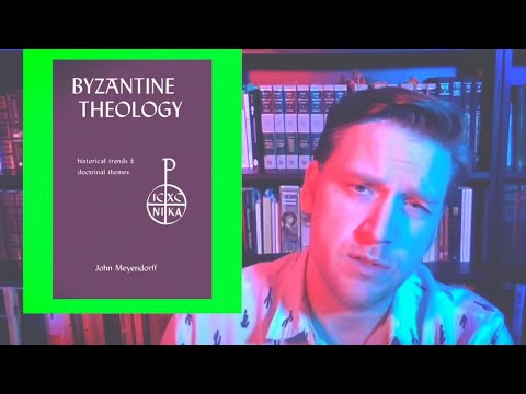 Byzantine Theology Part 2 - Byzantine Theology Part 2