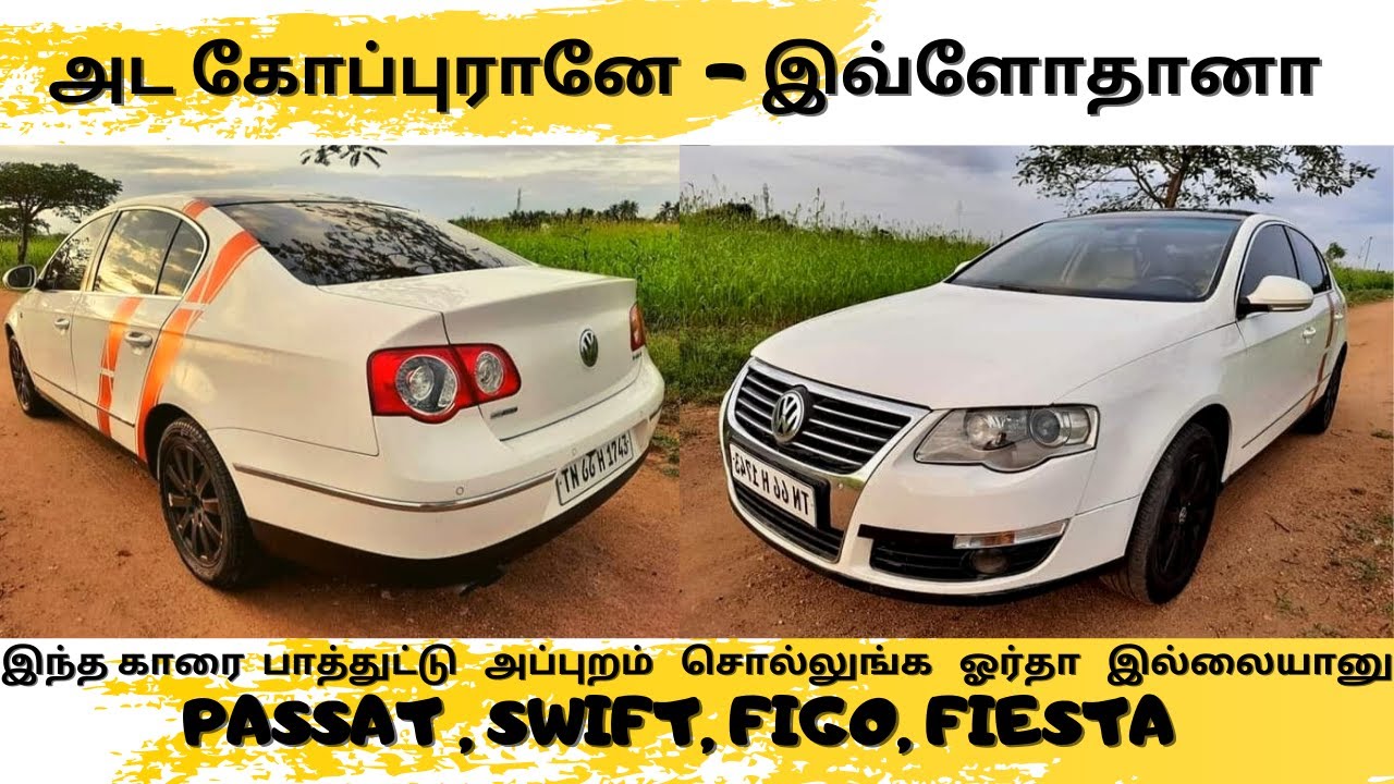 Used wolkswagan Passat used swift used Figo used Fiesta used
