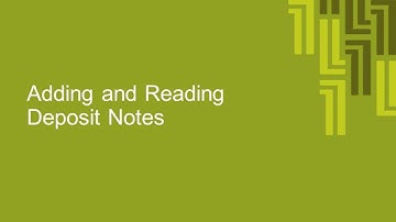 BizSimple Cheque Deposit Video Tutorial - 10. Adding and Reading Deposit Notes
