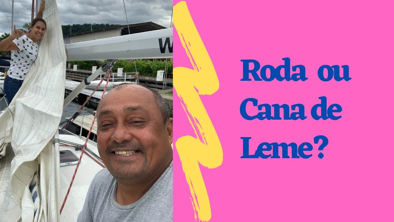 Roda ou Cana de Leme?
