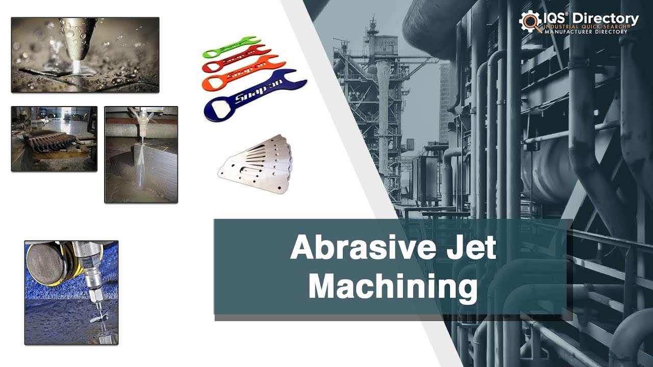 Abrasive Jet Machining Services and Industry Information YouTube