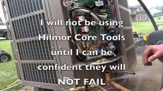 HVAC Tools: Hilmor Core Tool Fails