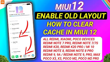 MIUI 12 - HOW TO CLEAR CACHE IN MIUI 12 | CLEAN CACHED IN MIUI 12 | ALL XIAOMI, REDMI & POCO DEVICE