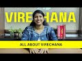 Dr anjaly explains virechana ayurvedic detox benefits and procedure  dhatri ayurveda