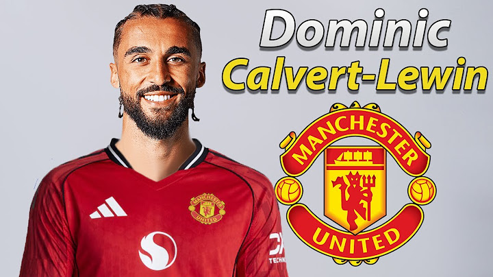 Dominic Calvert-Lewin ● Welcome to Manchester United 2025 🔴 Best Goals & Skills