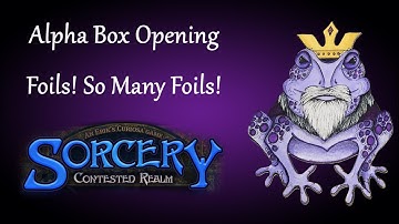 Sorcery: Contested Realm - Third Alpha Booster Box Opening - 14 Foils In A Box?!