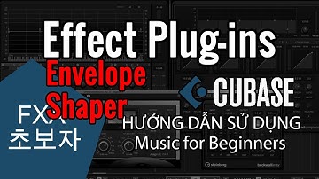 Effect Plugins : Envelope Shaper quản lý hình dáng sóng của Cubase
